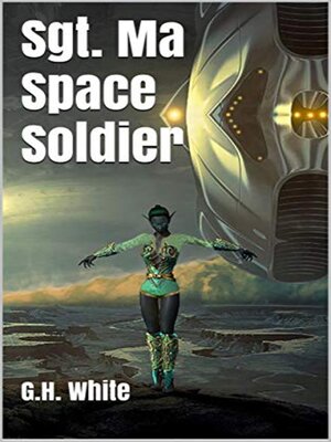 cover image of SGT. MA, SPACE SOLDIER